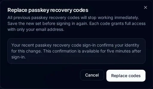 Replace passkey recovery codes dialog accepts the recent dedicated recovery sign-in as proof for issuing a new set