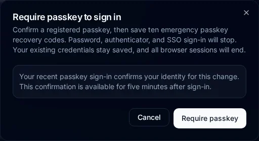 Require passkey to sign in confirmation explains that password, authenticator, and SSO sign-in will be blocked